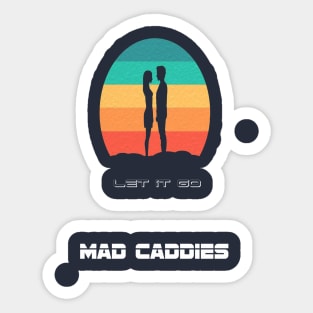 Mad Caddies Sticker